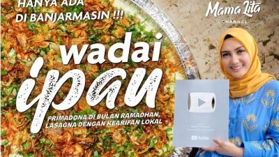 Mama Lita Bagikan Resep Makanan Khas Banjarmasin, Wadai Ipau