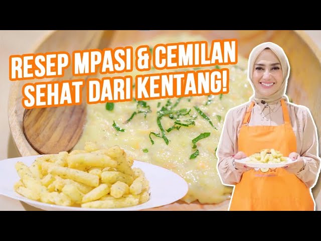 Mama Lita Bagikan 2 Resep Olahan Kentang untuk MPASI & Cemilan Anak! Cari Tahu di Sini!