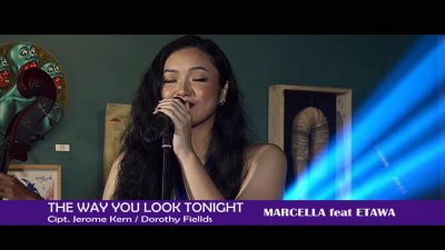 Marcella Dee Tampil Memukau Bawakan Lagu Jazz Legendaris ‘The Way You Look Tonight’