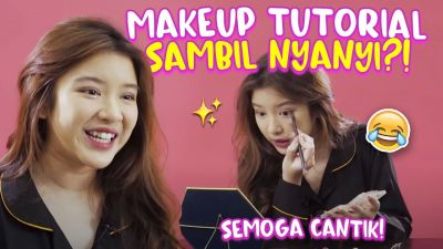 Nyanyi Lagu ‘By My Side’ Sambil Make Up, Tiara Andini: Perempuan Perlu Persiapan yang Lama, Sabar Aja