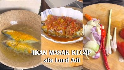 Lezatnya Menu Ikan Masak Kecap ala Lord Adi, Catat Resepnya di Sini!